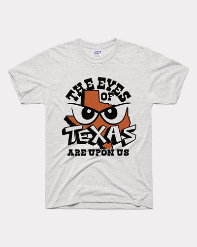 Ash Grey The Eyes of Texas Are Upon Us Vintage T-Shirt