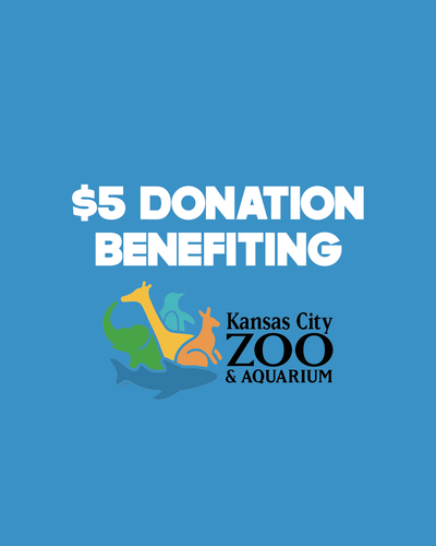 $5 Donation to KC Zoo & Aquarium