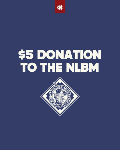 $5 Donation to the Negro Leagues Baseball Museum